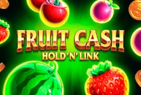 Fruit Cash Hold 'n' Link