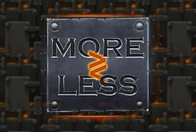 More or Less