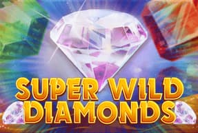 Super Wild Diamonds